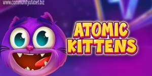 Atomic Kittens Slot Favorit